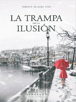 cover image of La trampa de la ilusión